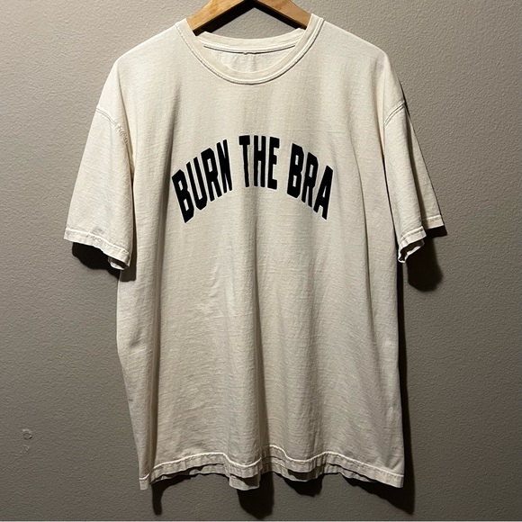 Burn The Bra Tee - Picture 3 of 10